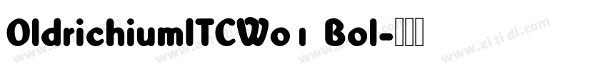OldrichiumITCW01 Bol字体转换